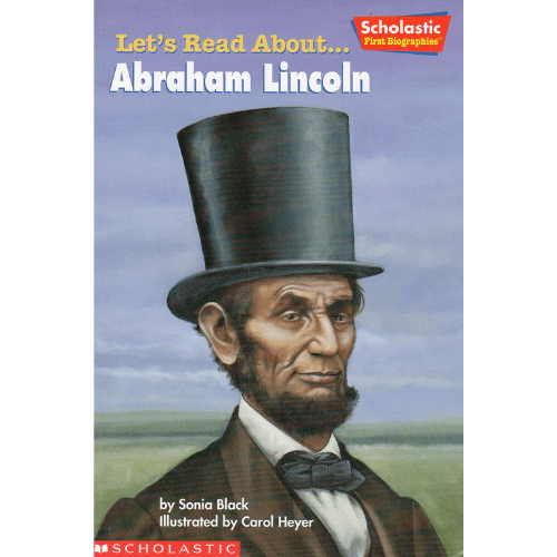 Let's Read About-- Abraham Lincoln