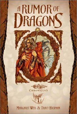 Dragonlance: Chronicles #Book 1, Part 1: A Rumor of Dragons