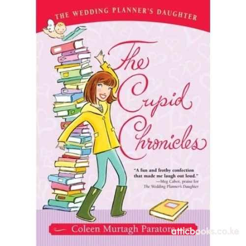 Wedding Planner's Daughter #2: The Cupid Chronicles