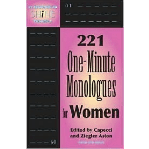 221 One-Minute Monologues for Women