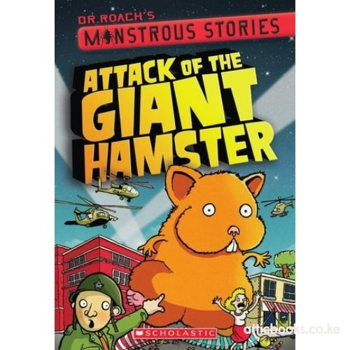 Dr. Roach's Monstrous Stories: Attack of the Giant Hamster