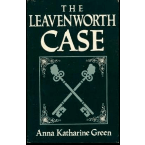 Mr. Gryce #1:  Leavenworth Case
