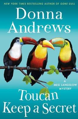 Toucan Keep a Secret : A Meg Langslow Mystery