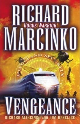 Vengeance by Richard Marcinko