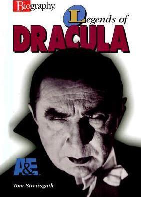Legends Of Dracula by Tom Streissguth