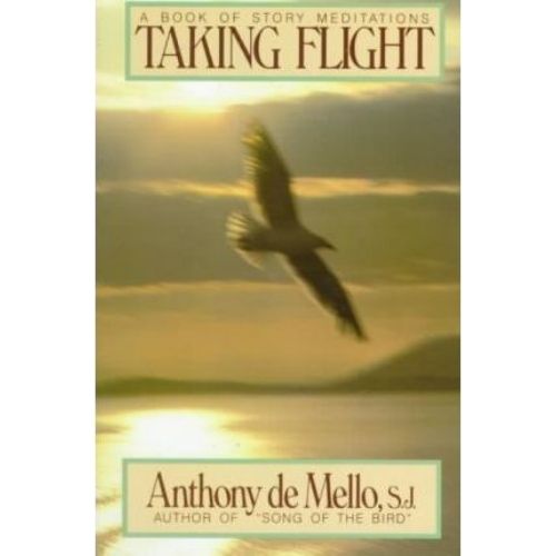 Taking Flight : A Book of Story Meditations