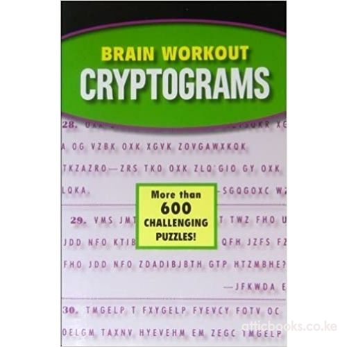 Brain Workout Cryptograms- More Than 600 Challenging Puzzles!
