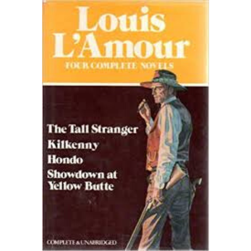 Louis Lamour : 4 Complete Novels