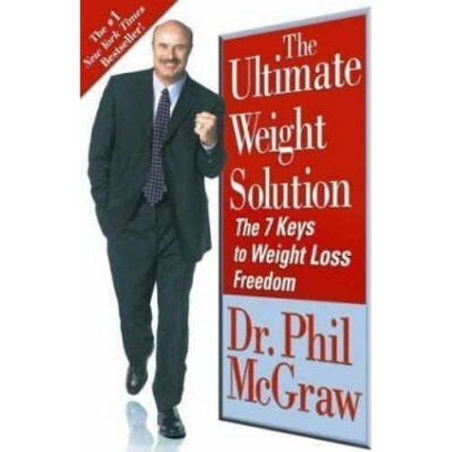 The Ultimate Weight Solution (The 7 Keys to Weight Loss Freedom) book by Phillip C. McGraw