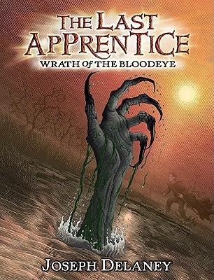 The Last Apprentice #5: Wrath of the Bloodeye