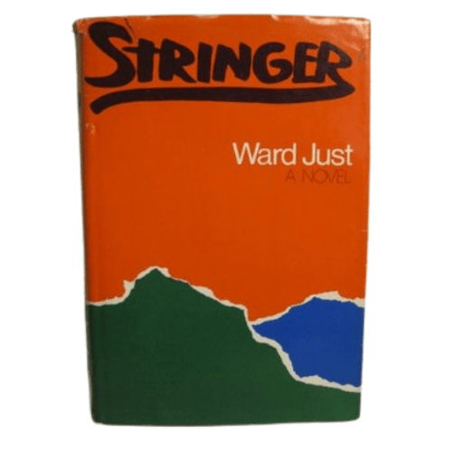Stringer by Ward Just