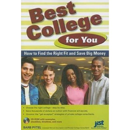 Best College for You : How to Find the Right Fit and Save Bi