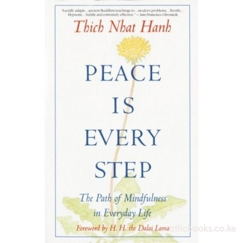 Peace is Every Step