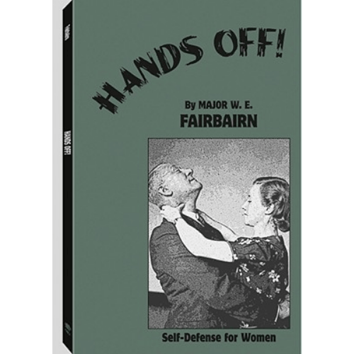 Hands Off! : Self-Defense for Women