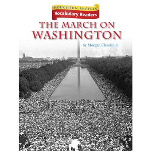 The March on Washington (Houghton Mifflin Vocabulary Readers)