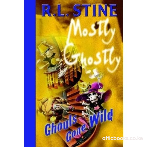 Mostly Ghostly #5: Ghouls Gone Wild