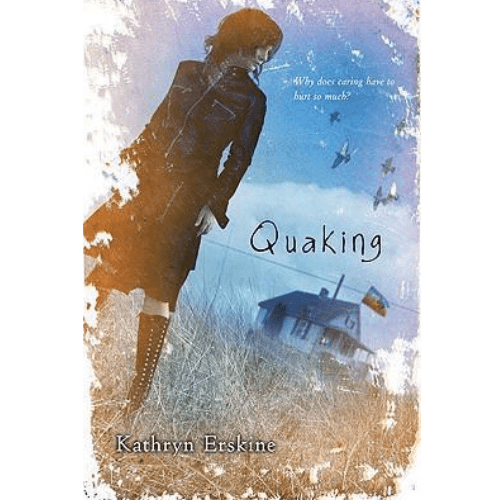 Quaking by Kathryn Erskine