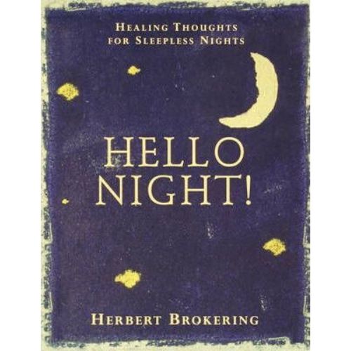 Hello Night! : Healing Thoughts for Sleepless Nights