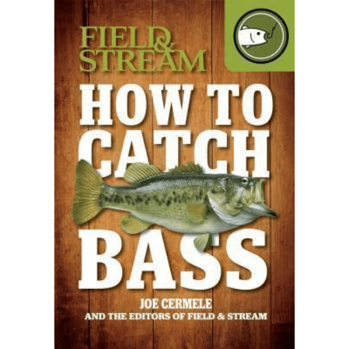 How to Catch Bass (Field & Stream)
