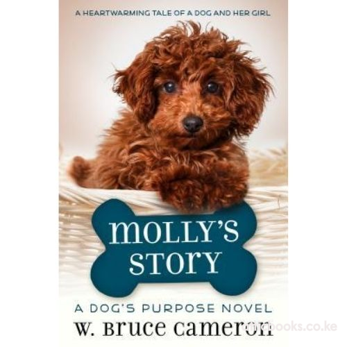 A Dog's Purpose Puppy Tales: Molly's Story