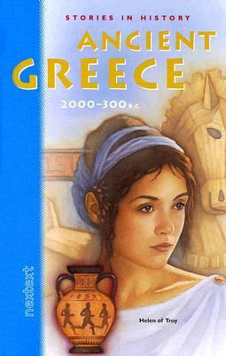 Nextext Stories in History : Student Text Ancient Greece, 2000-300 B.C.