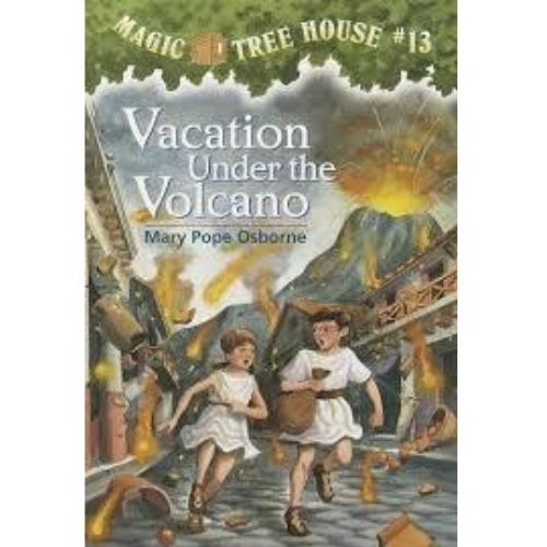 Magic Tree House #13: Vacation under the Volcano