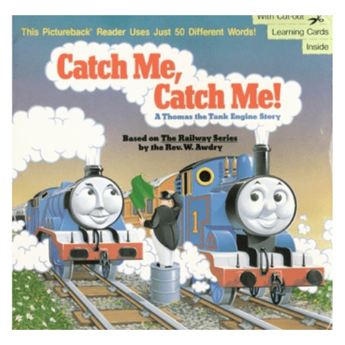 Catch Me, Catch Me! A Thomas the Tank Engine Story