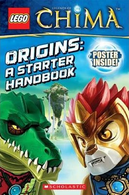LEGO Legends of Chima: Origins: A Starter Handbook
