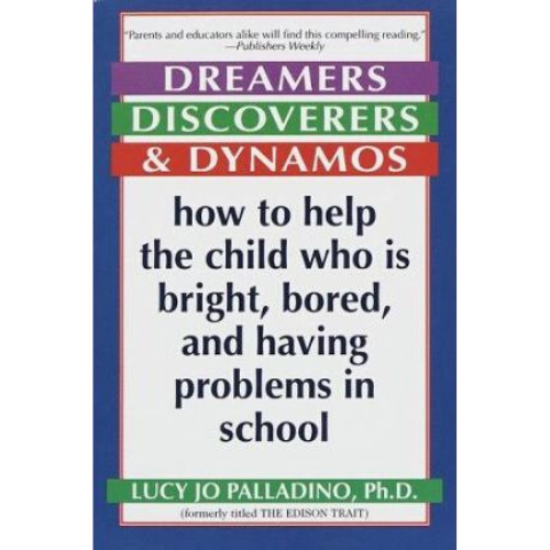 Dreamers, Discoverers and Dynamos