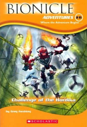Bionicle Adventures #8: Challenge of the Hordika