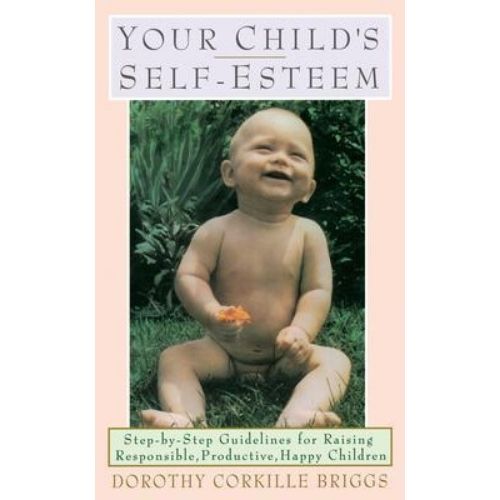 Your Child's Self Esteem