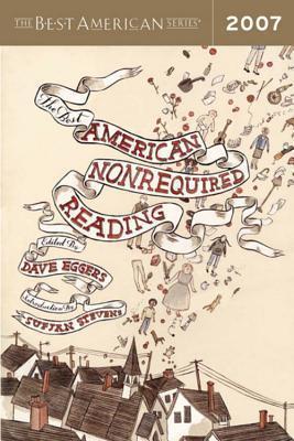 Best American Non-Required Reading 2007