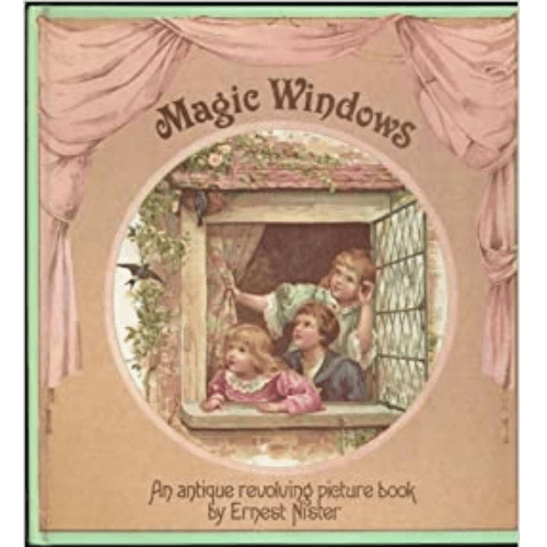 Magic Windows: An Antique Revolving Picture Book