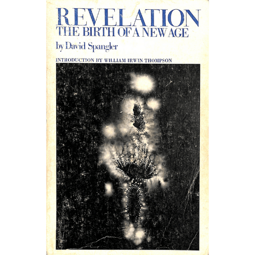 Revelation : The Birth of a New Age