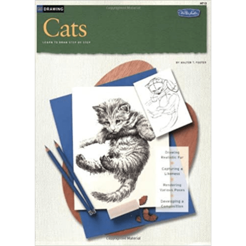 How to Draw and Paint Cats (from the How to Draw and Paint Series)