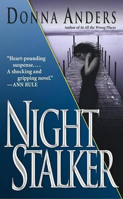 Night Stalker by Donna Anders