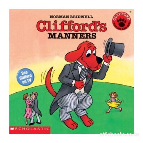 Clifford the Big Red Dog: Clifford's Manners