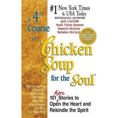 A Fourth Course of Chicken Soup for the Soul
