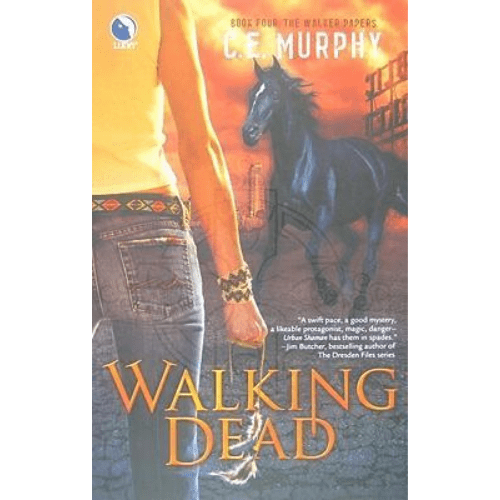 Walker Papers #4: Walking Dead