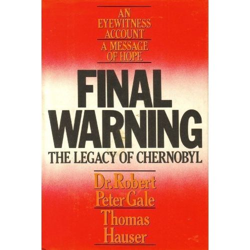 Final Warning : The Legacy of Chernobyl
