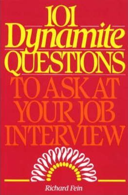 101 Dynamite Questions to Ask at Your Job Interview