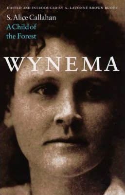 Wynema : A Child of the Forest