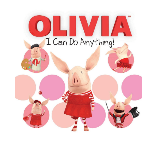 I Can Do Anything! (Olivia TV Tie-in)