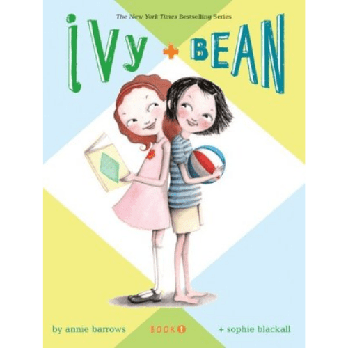 Ivy & Bean #1: Ivy & Bean