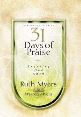 31 Days of Praise : Enjoying God Anew