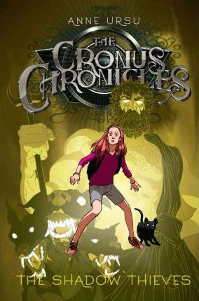 The Cronus Chronicles #1: The Shadow Thieves