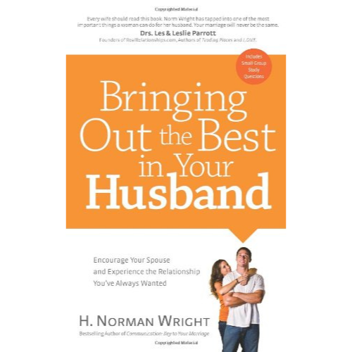 Bringing Out the Best in Your Husband