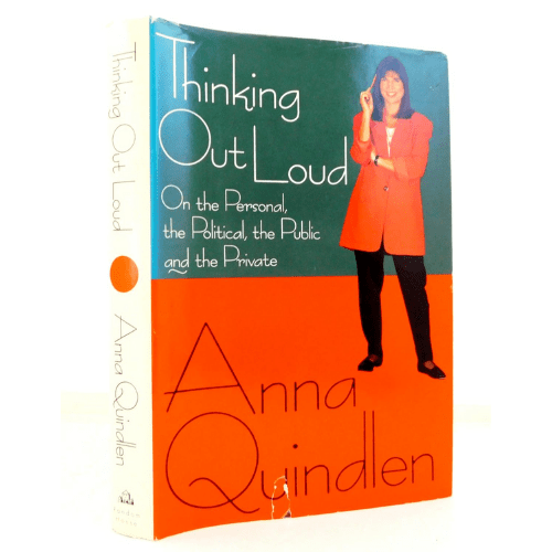 Thinking out Loud : On the Personal, the Political, the Public, and the Private