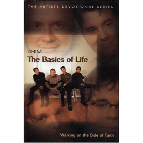 The Basics of Life : Walking on the Side of Faith