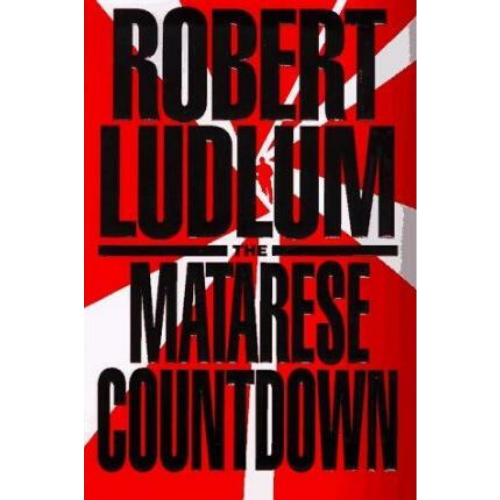 The Matarese Countdown novel by Robert Ludlum